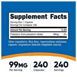 Alternative view of Nutricost Potassium Citrate 99MG. To Maintain Electrolyte Balance, Healthy Heart, Muscle & Nerve Function.   240 Capsules      Exp: 05/2029